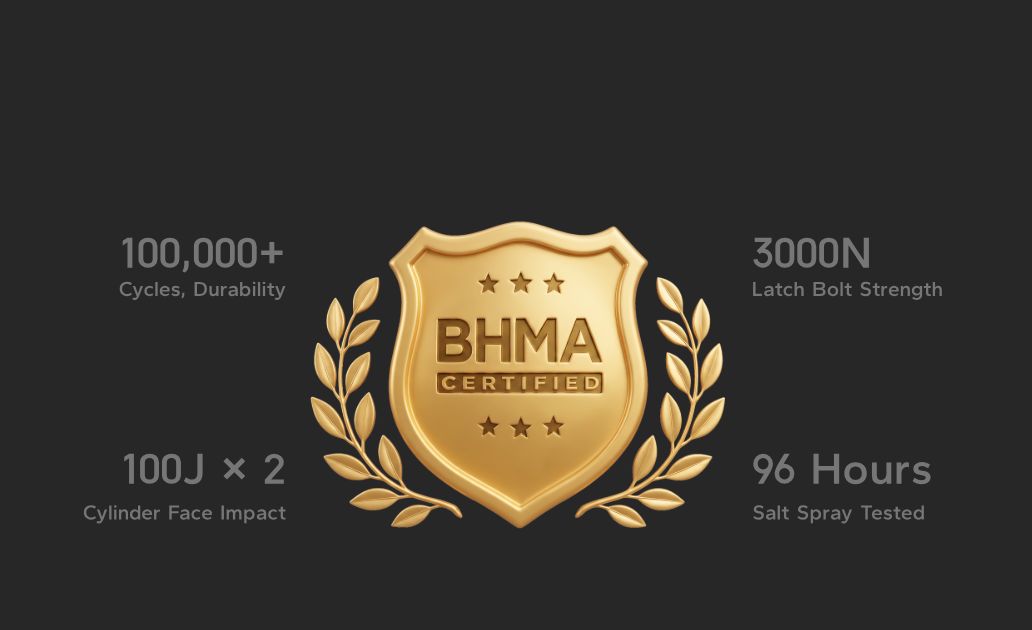 Premium Quality BHMA Certified