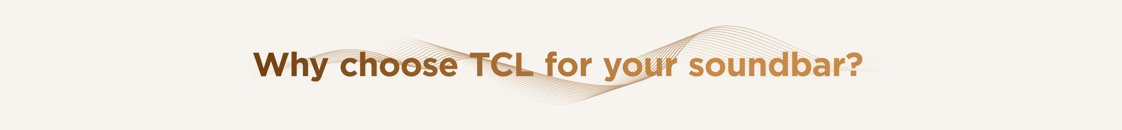 Why Choose TCL