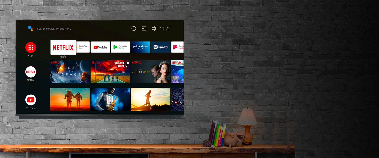  Android TV for easy and unlimited entertainment