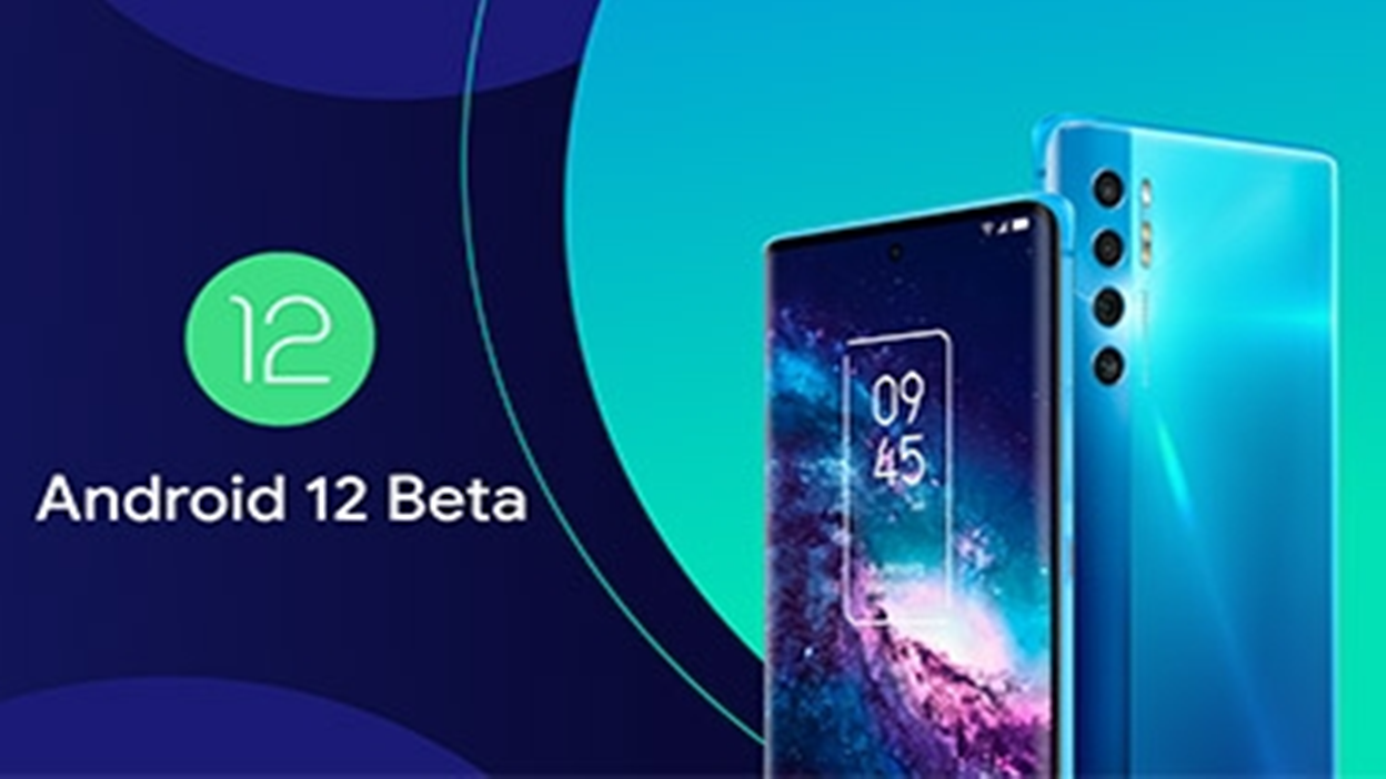 TCL 20 Pro 5G Joins Android 12 Developer Preview Program at Google I/O 2021