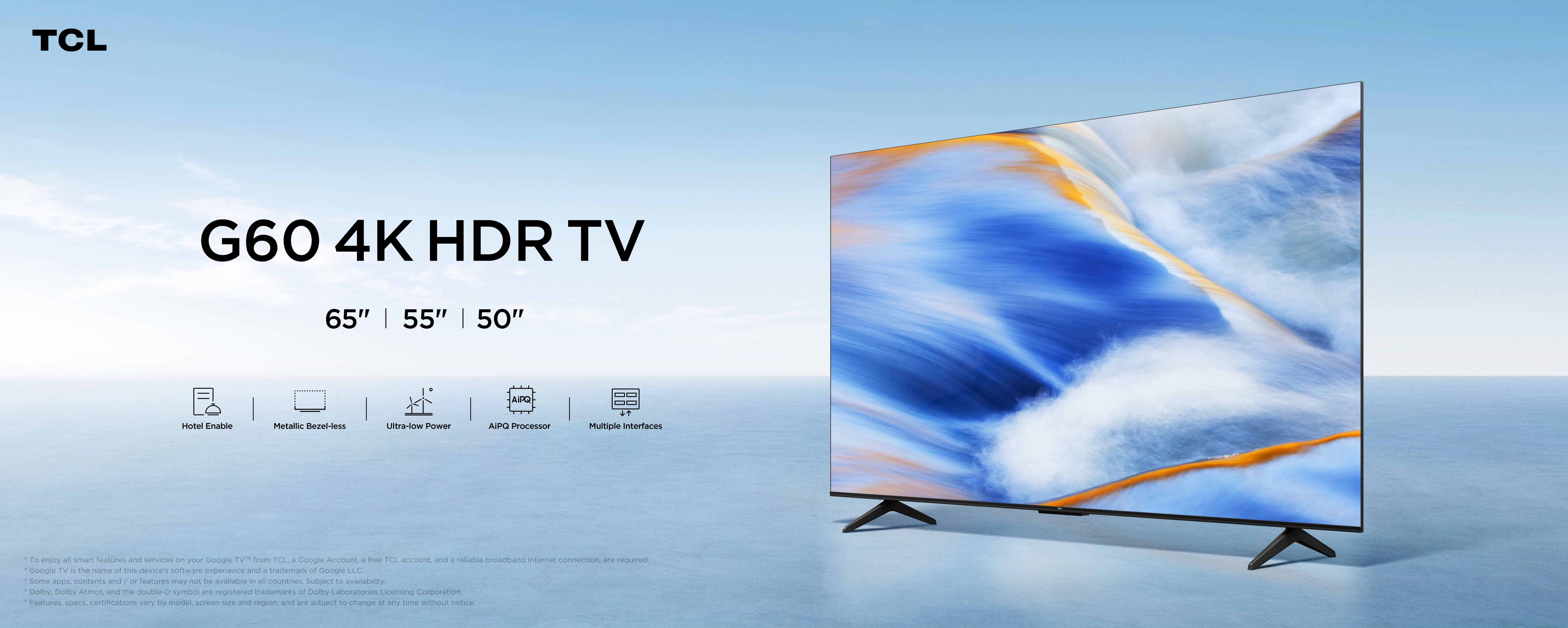 TCL G60 4K HDR TV