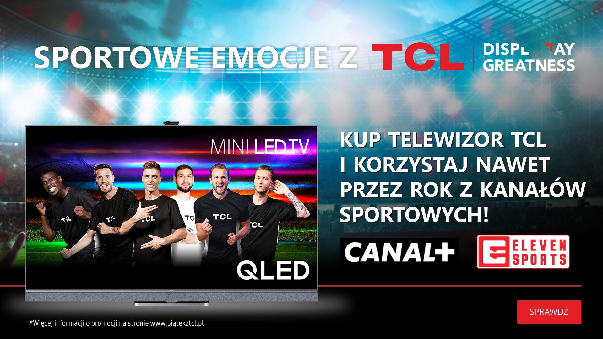 „Sportowe emocje z TCL” – rusza kolejna promocja konsumencka chińskiej marki